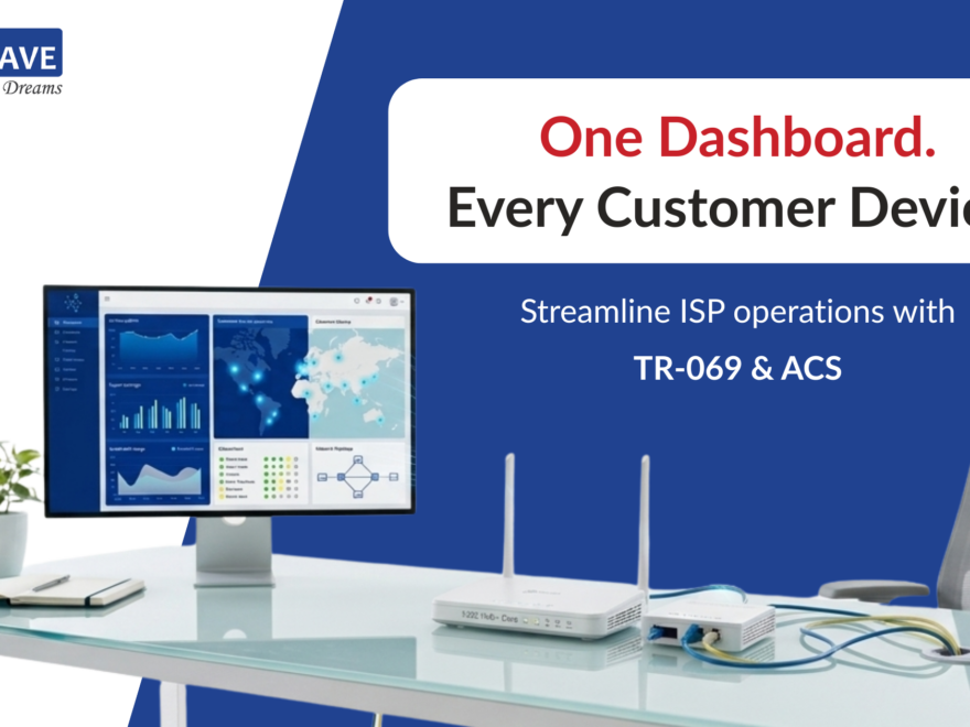 Streamline ISP Operations with Device Management Based on TR-069 & ACS