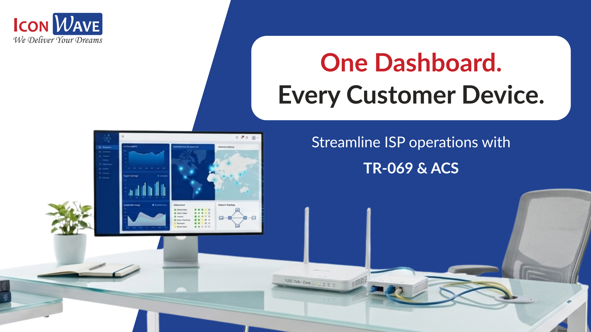 Streamline ISP Operations with Device Management Based on TR-069 & ACS